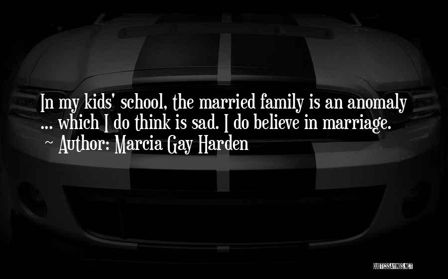 Marcia Gay Harden Quotes 1074067