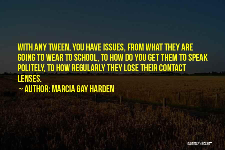 Marcia Gay Harden Quotes 2249358