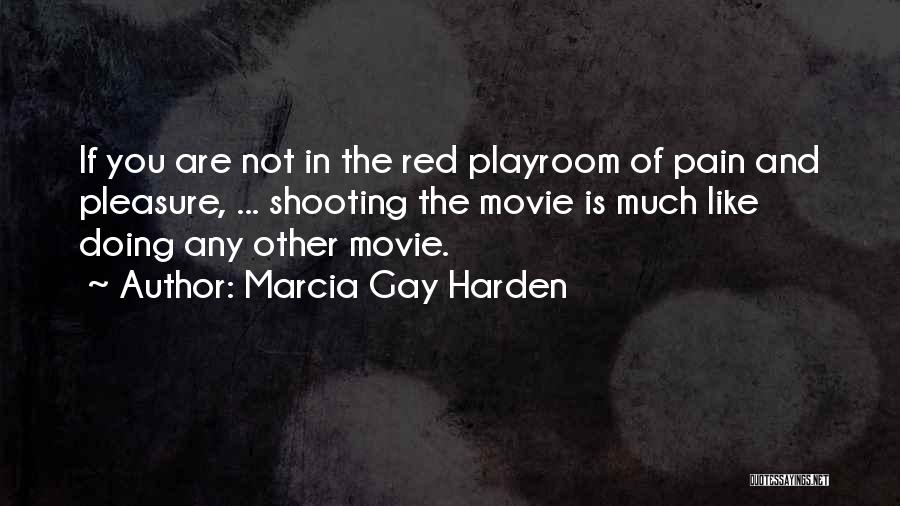 Marcia Gay Harden Quotes 311181