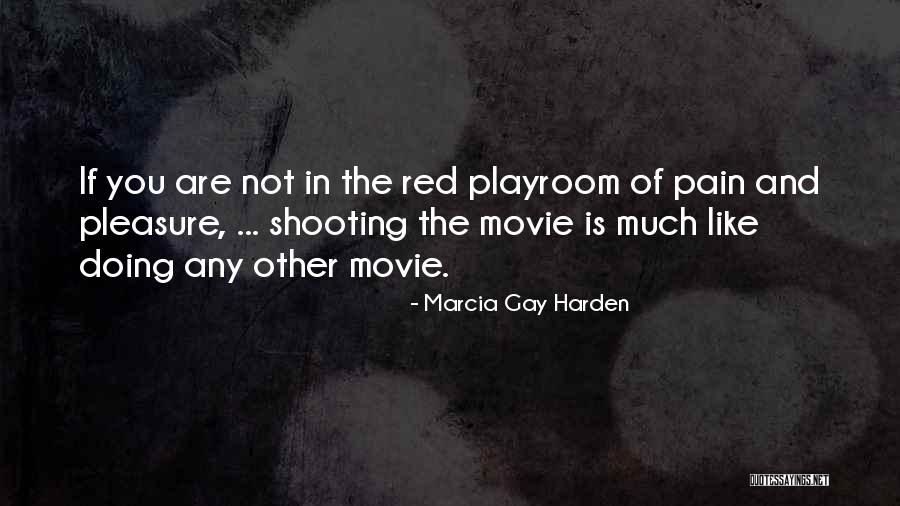 Marcia Gay Harden Quotes 311181