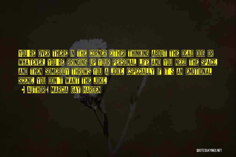 Marcia Gay Harden Quotes 462736 Marcia Gay Harden Quotes 462736