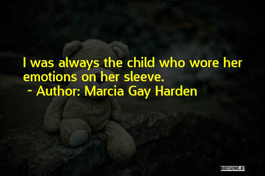 Marcia Gay Harden Quotes 502248