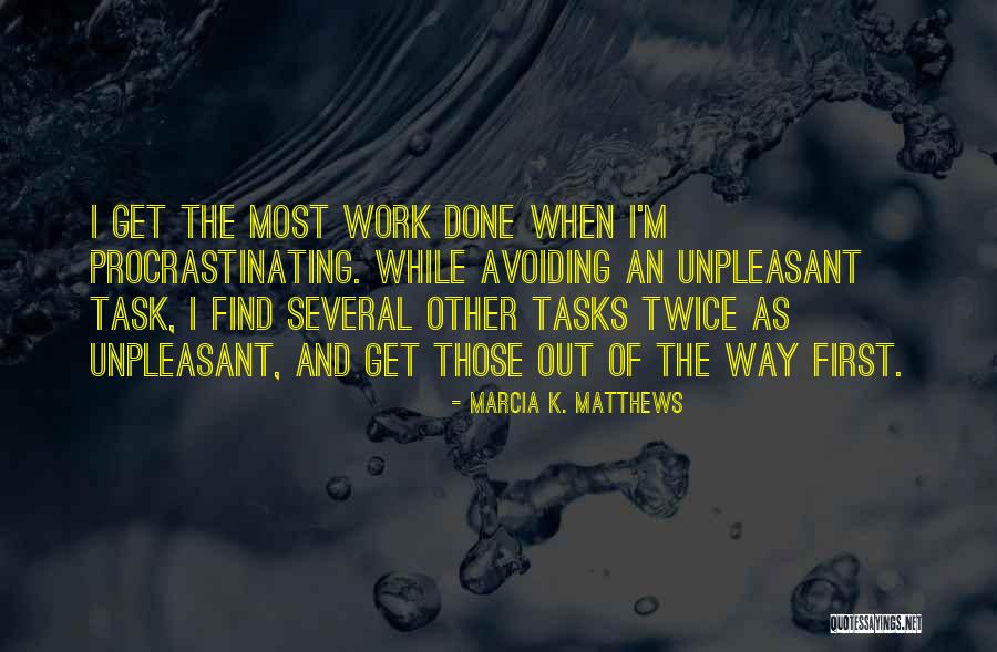 Marcia K. Matthews Quotes 2011697 Marcia K. Matthews Quotes 2011697
