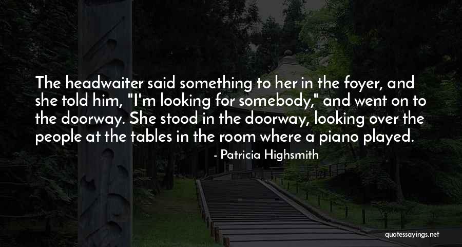 Marcia Langman Quotes By Patricia Highsmith Marcia Langman Quotes By Patricia Highsmith
