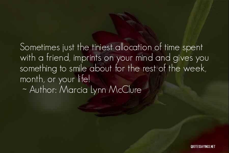 Marcia Lynn McClure Quotes 2100720