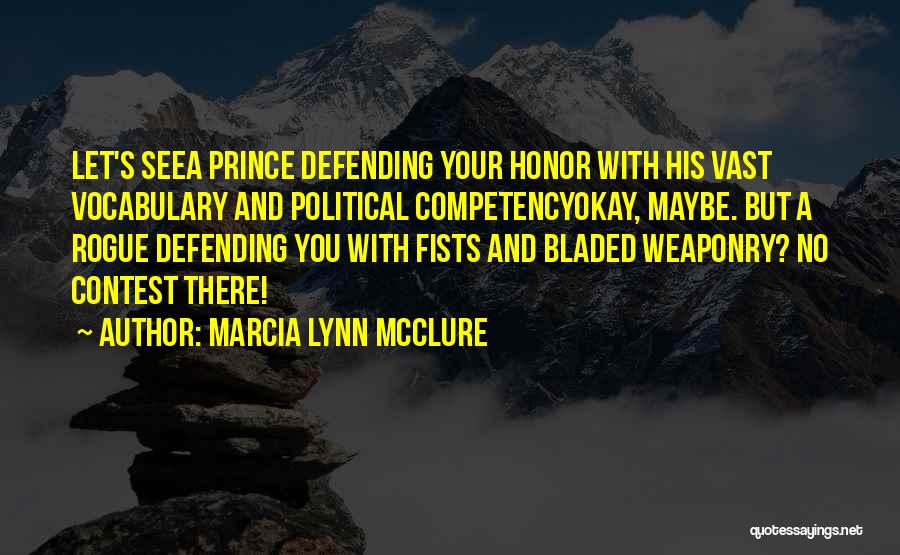 Marcia Lynn McClure Quotes 232377