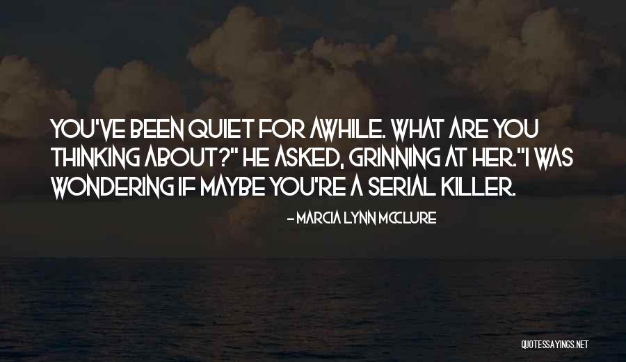 Marcia Mcclure Quotes By Marcia Lynn McClure Marcia Mcclure Quotes By Marcia Lynn McClure