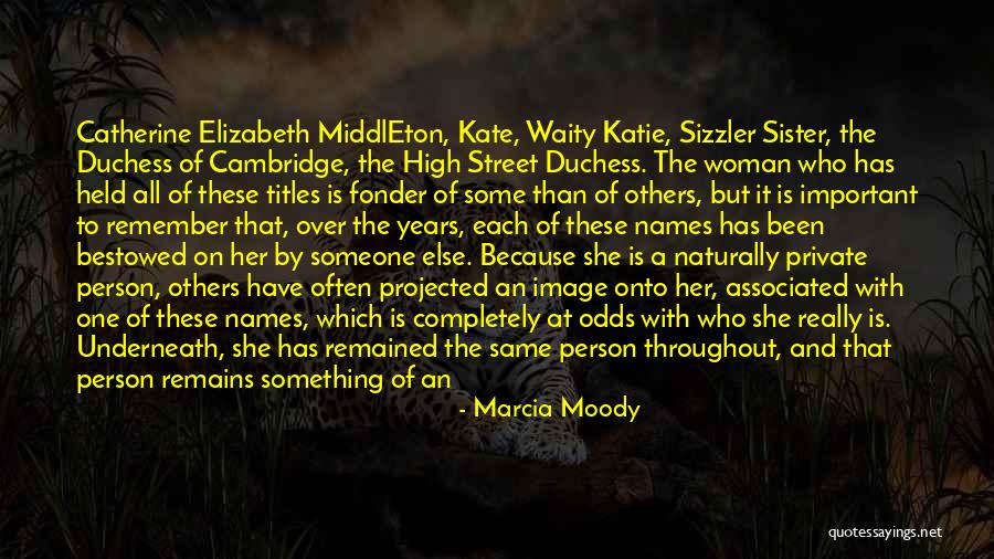 Marcia Moody Quotes 888010 Marcia Moody Quotes 888010
