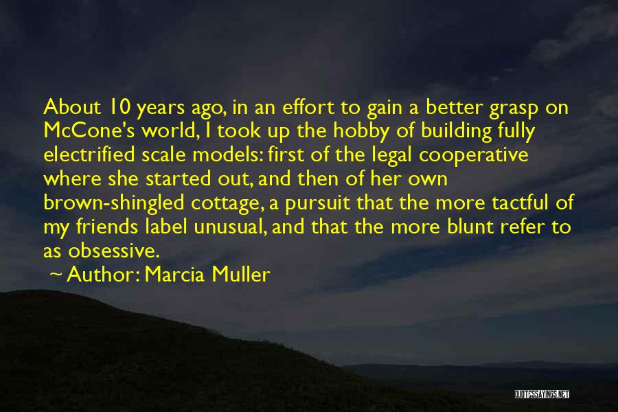 Marcia Muller Quotes 1235268