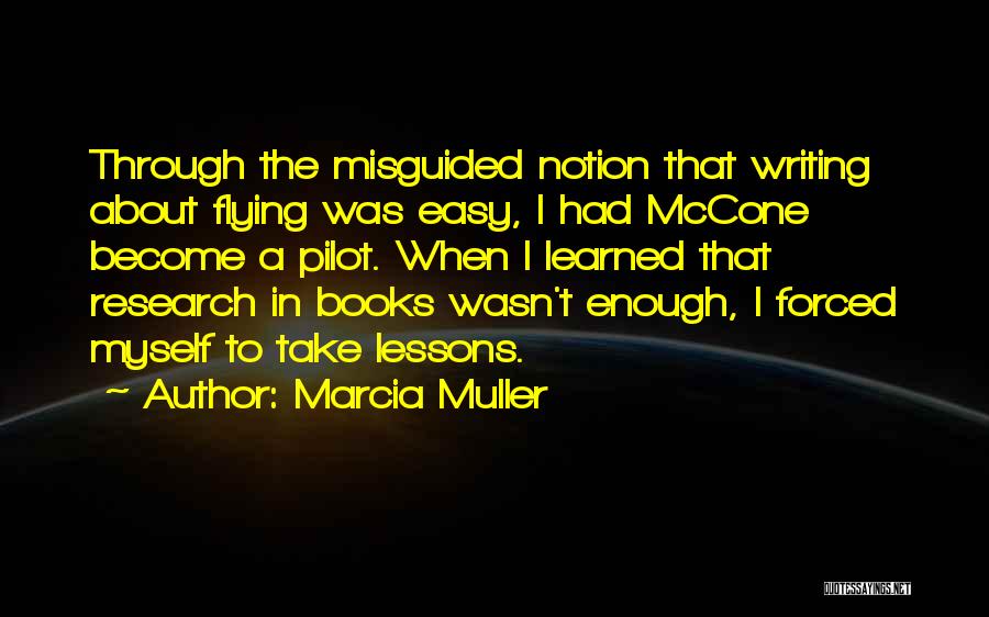 Marcia Muller Quotes 1627980