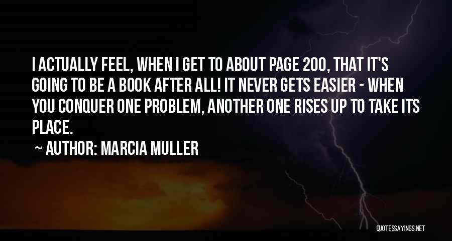 Marcia Muller Quotes 1898779
