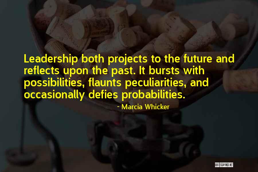 Marcia Whicker Quotes 1084321