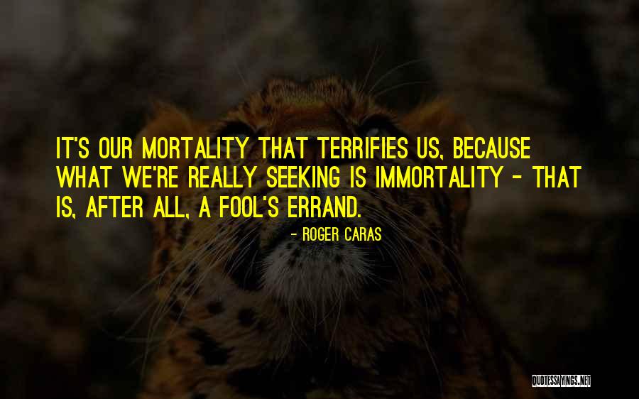 Marcial Alvarez Quotes By Roger Caras Marcial Alvarez Quotes By Roger Caras