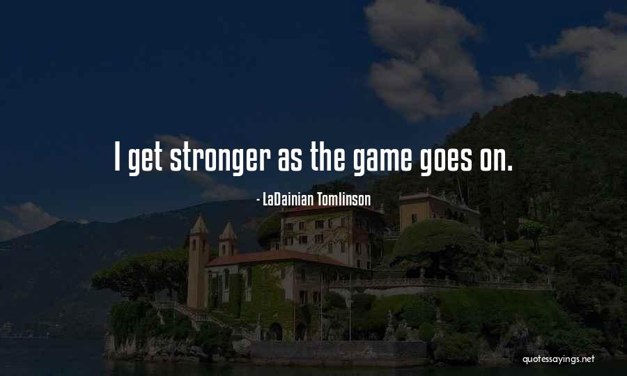 Marciano Cantero Quotes By LaDainian Tomlinson Marciano Cantero Quotes By LaDainian Tomlinson
