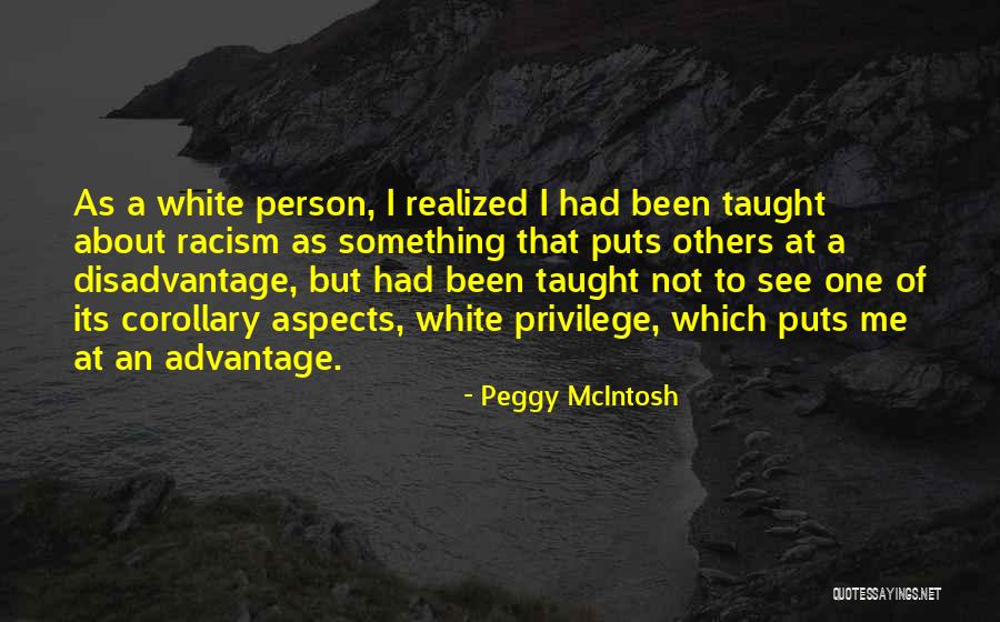Marciante And Lefavi Quotes By Peggy McIntosh Marciante And Lefavi Quotes By Peggy McIntosh