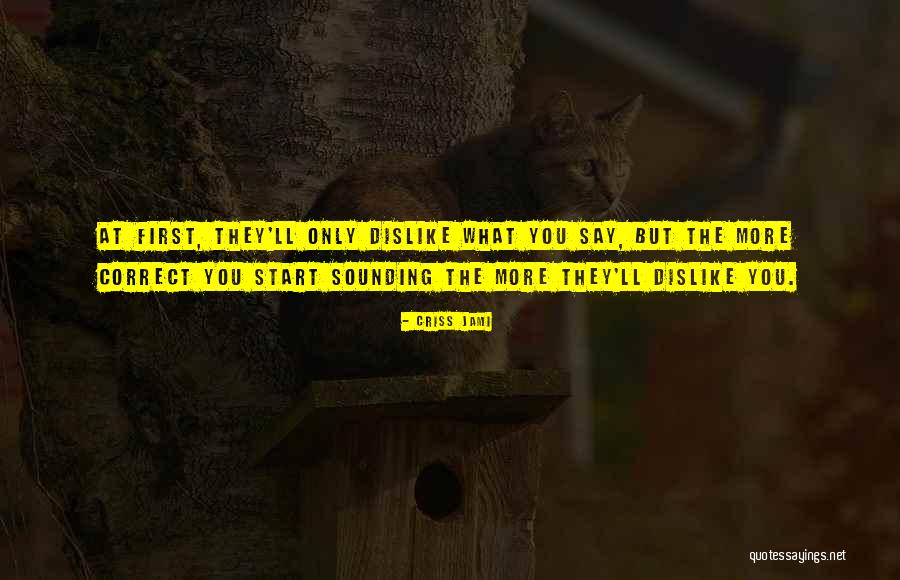 Marcias Martinez Quotes By Criss Jami Marcias Martinez Quotes By Criss Jami