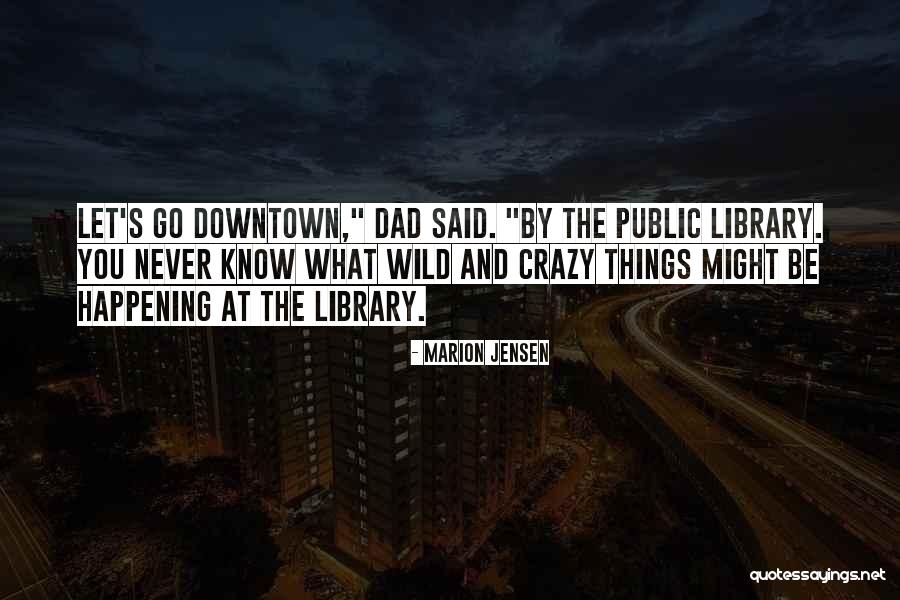 Marcie Barkin Quotes By Marion Jensen Marcie Barkin Quotes By Marion Jensen