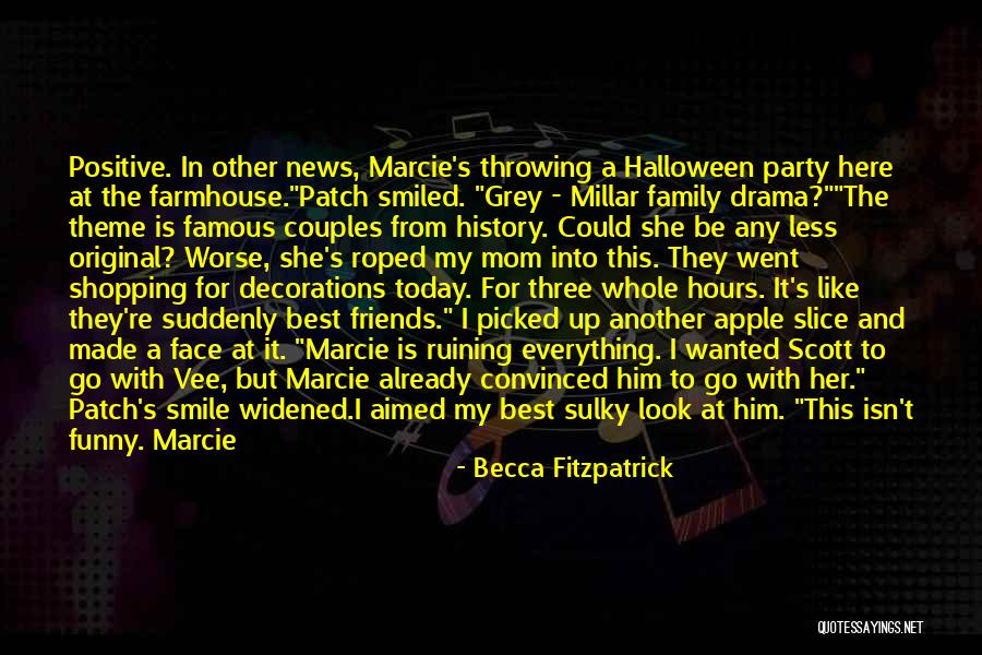 Marcie Millar Quotes By Becca Fitzpatrick