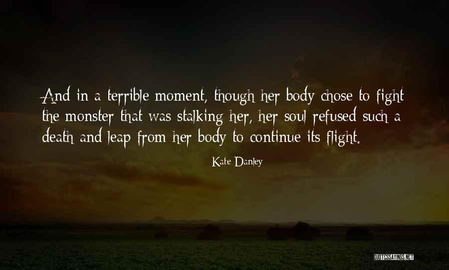 Marcilla Creme Quotes By Kate Danley Marcilla Creme Quotes By Kate Danley