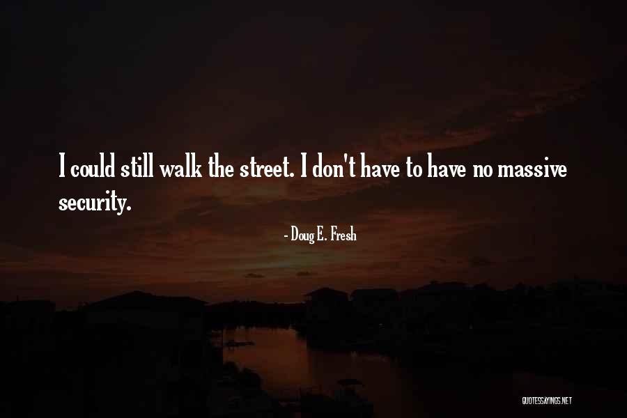 Marcillo Real Estate Quotes By Doug E. Fresh Marcillo Real Estate Quotes By Doug E. Fresh