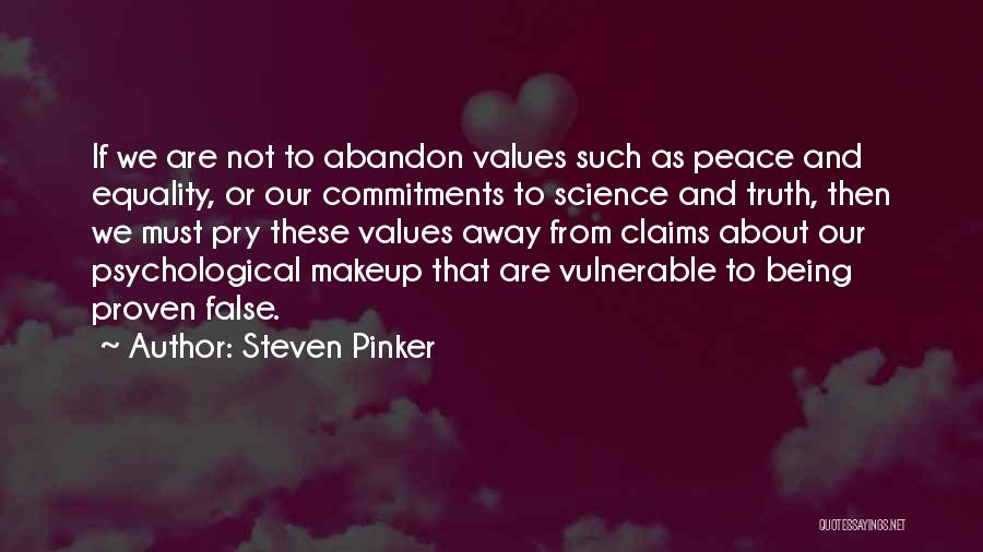 Marcinha Brega Quotes By Steven Pinker