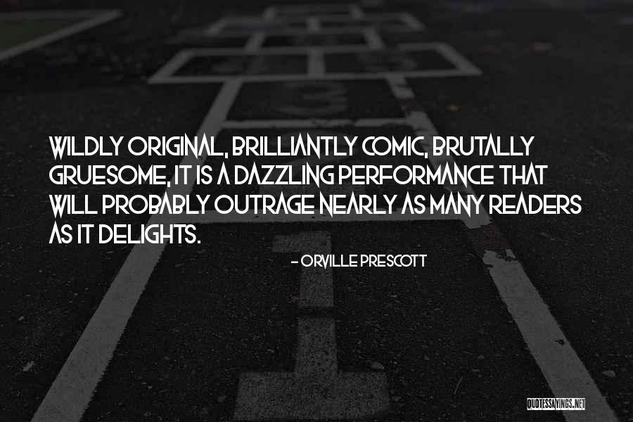 Marcinha Ferreira Quotes By Orville Prescott Marcinha Ferreira Quotes By Orville Prescott