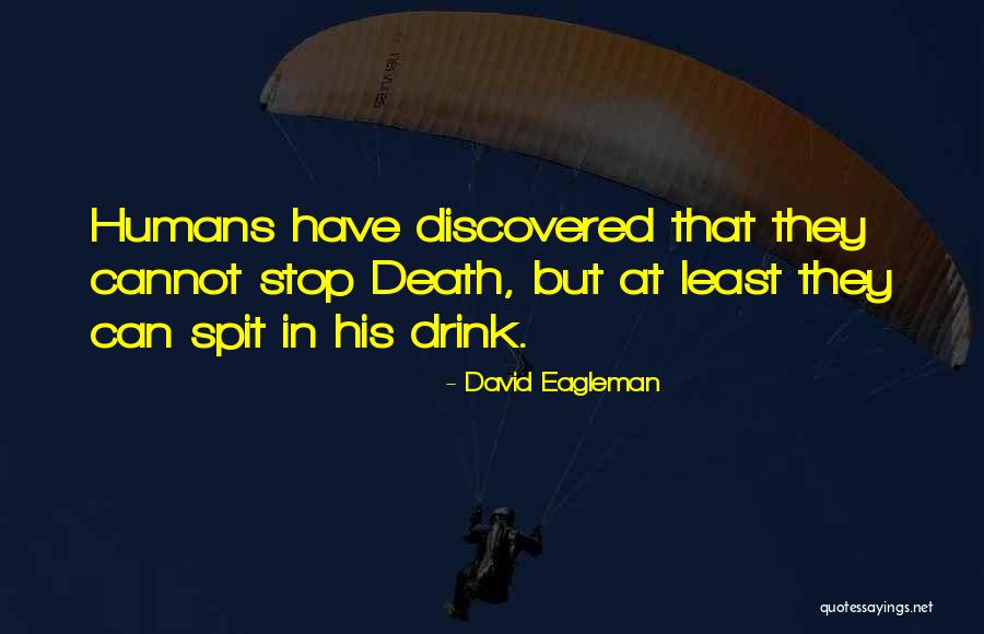 Marciniak Coat Quotes By David Eagleman Marciniak Coat Quotes By David Eagleman