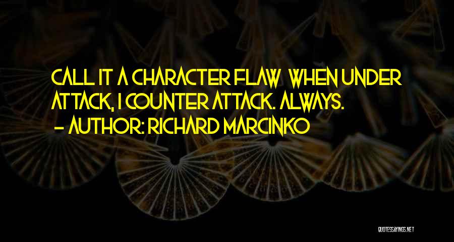 Marcinko Quotes By Richard Marcinko