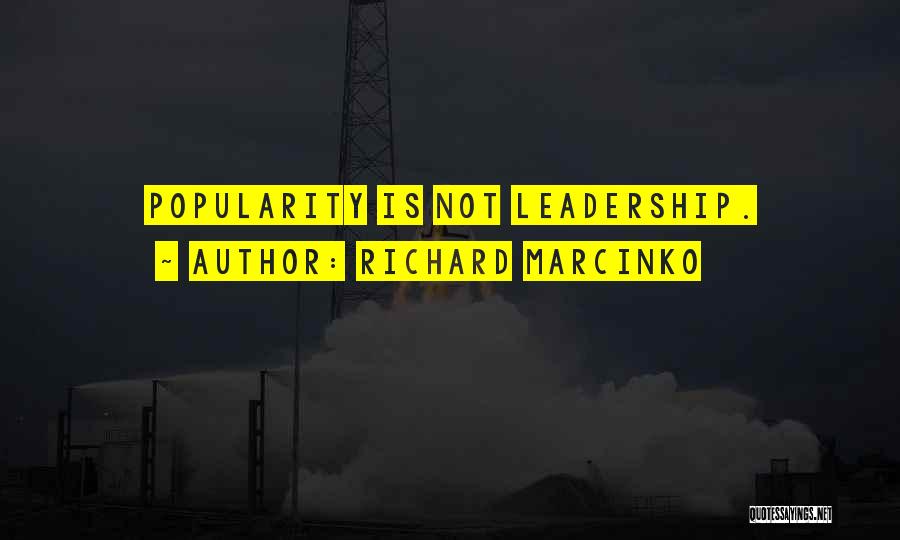 Marcinko Quotes By Richard Marcinko