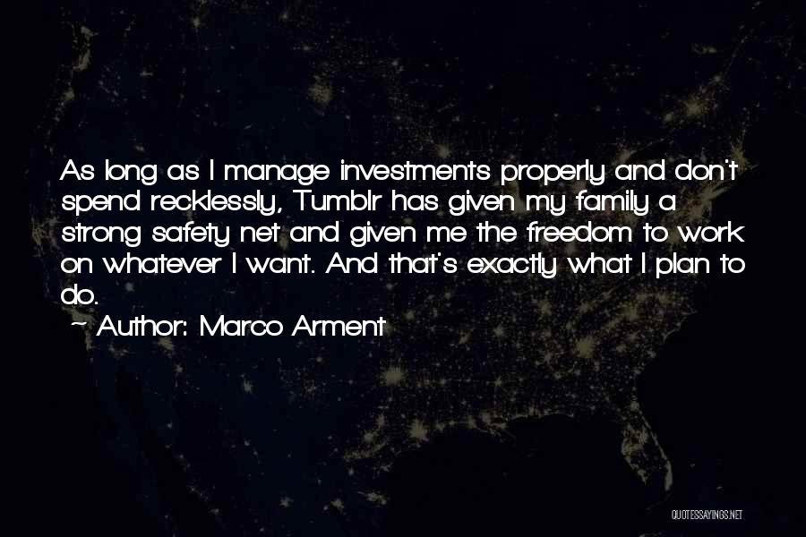 Marco Arment Quotes 1719540