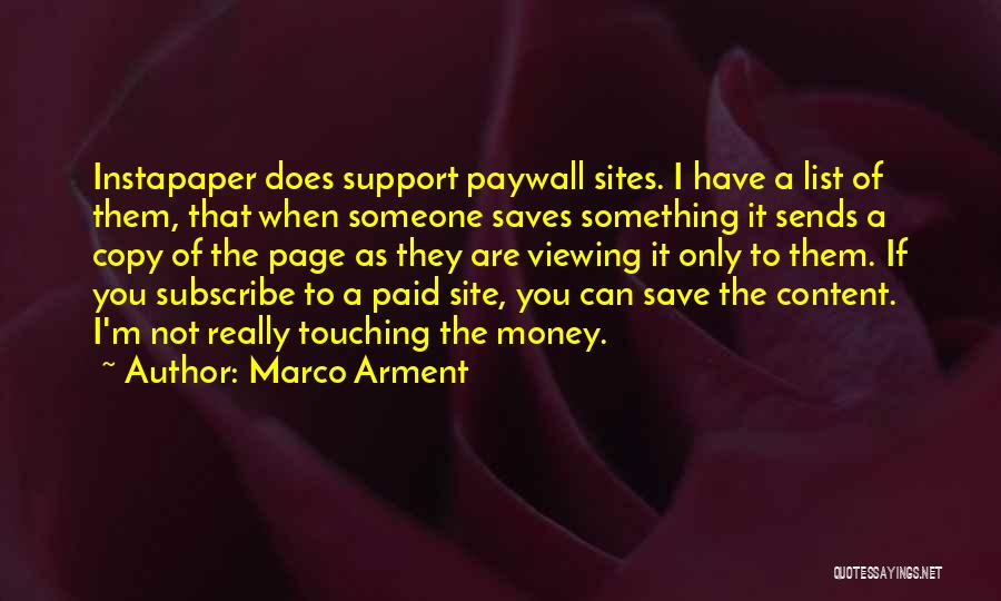 Marco Arment Quotes 423839