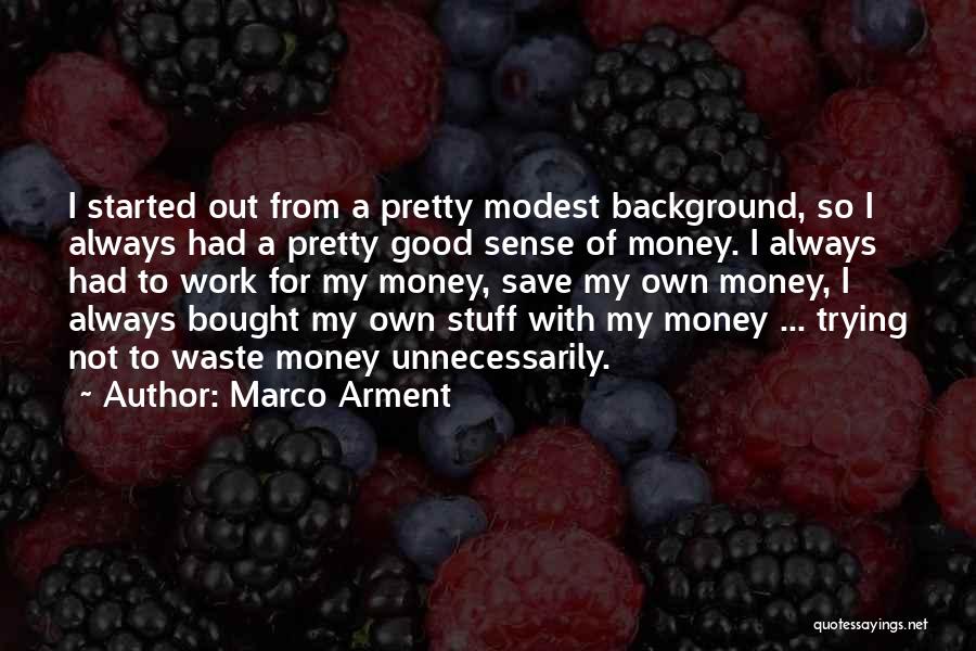 Marco Arment Quotes 437770