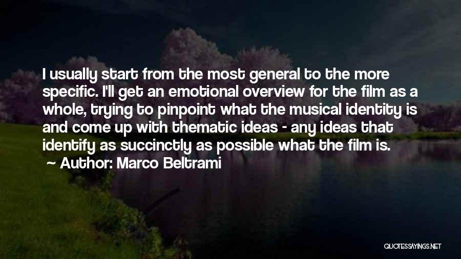 Marco Beltrami Quotes 1326897