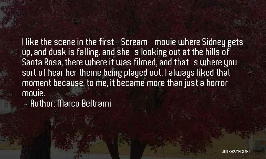 Marco Beltrami Quotes 639849