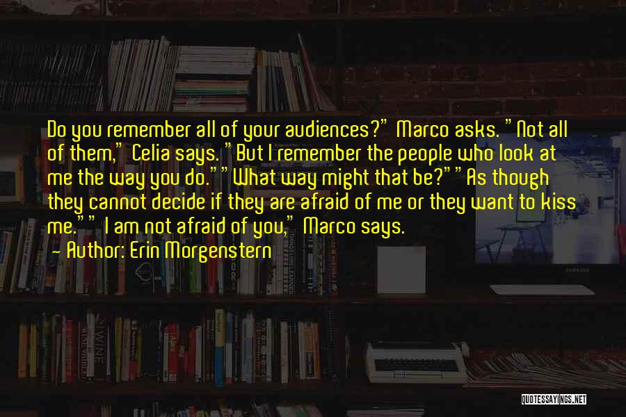 Marco D'aviano Quotes By Erin Morgenstern
