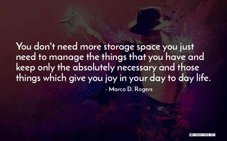 Marco D'aviano Quotes By Marco D. Rogers Marco D'aviano Quotes By Marco D. Rogers