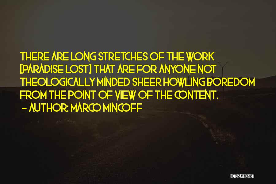 Marco Mincoff Quotes 731295