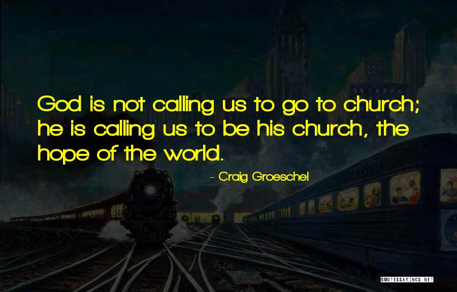 Marco Paolini Quotes By Craig Groeschel Marco Paolini Quotes By Craig Groeschel