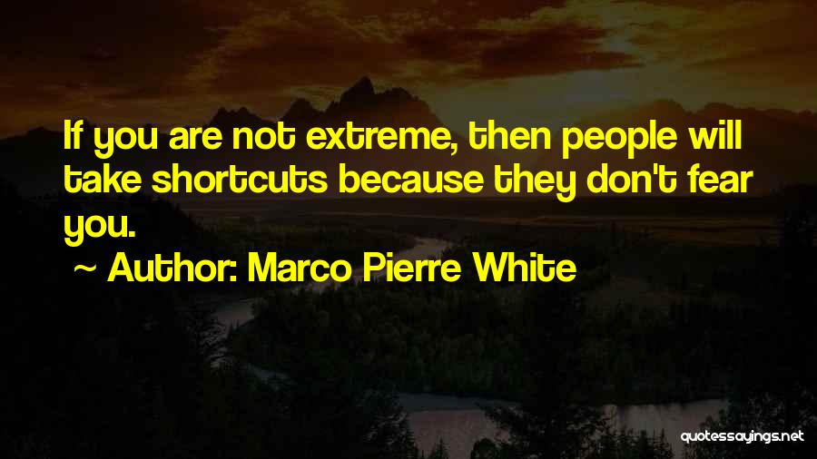 Marco Pierre White Quotes 565748