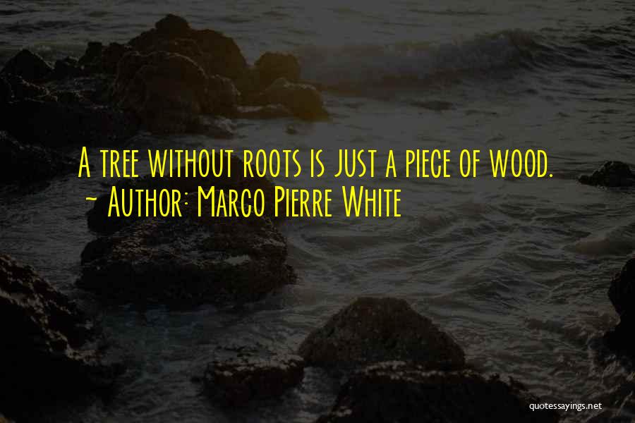 Marco Pierre White Quotes 983328
