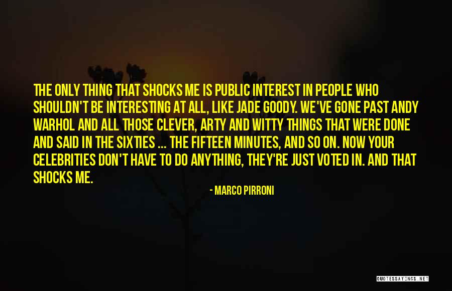 Marco Pirroni Quotes 2093421 Marco Pirroni Quotes 2093421