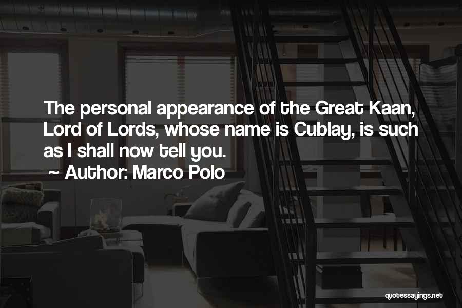 Marco Polo Best Quotes By Marco Polo