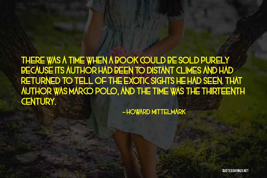 Marco Polo's Quotes By Howard Mittelmark