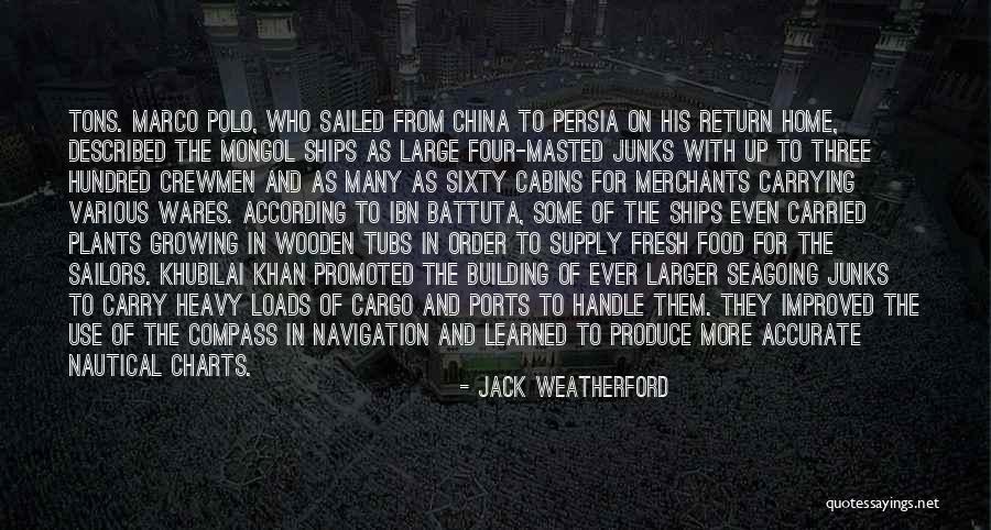 Marco Polo's Quotes By Jack Weatherford