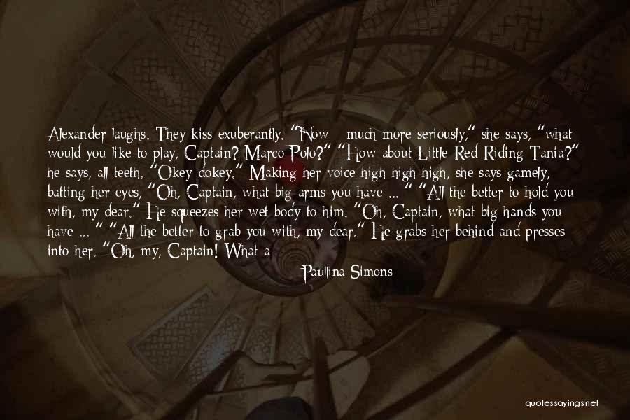 Marco Polo's Quotes By Paullina Simons