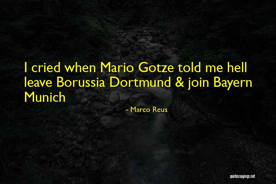 Marco Reus Quotes 1644562