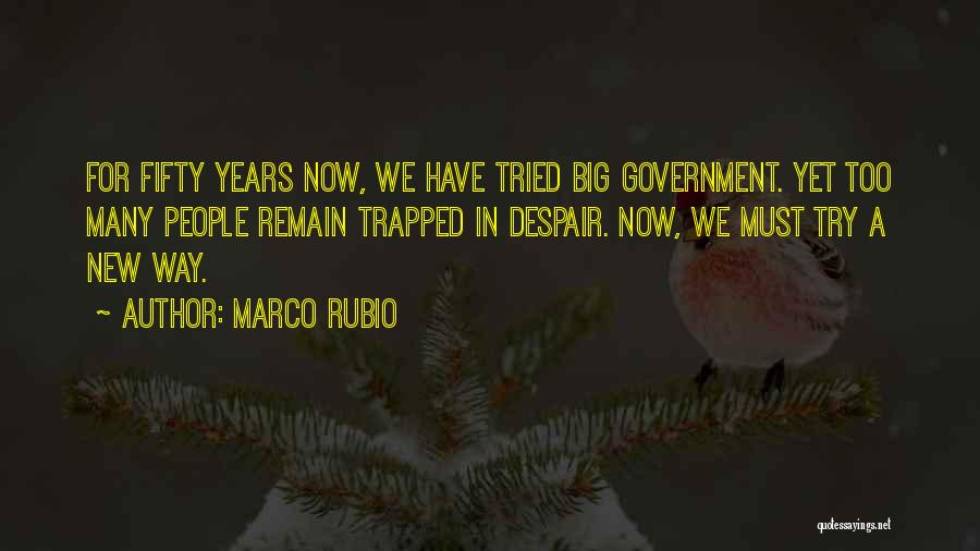 Marco Rubio Quotes 610995