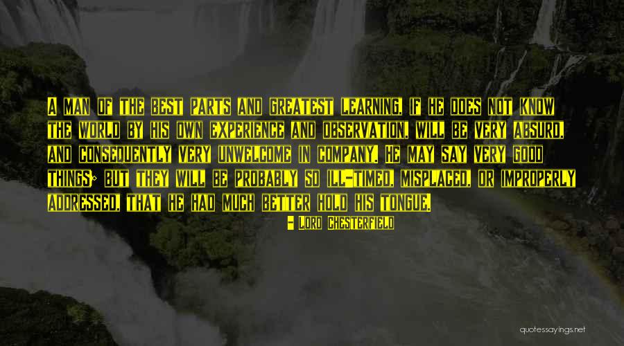 Marcola Oregon Quotes By Lord Chesterfield