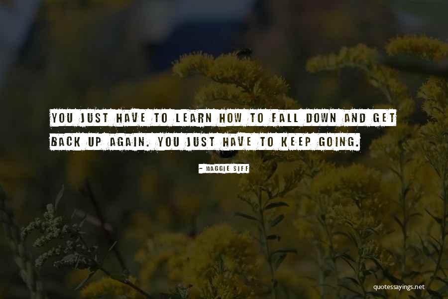 Marcola Oregon Quotes By Maggie Siff