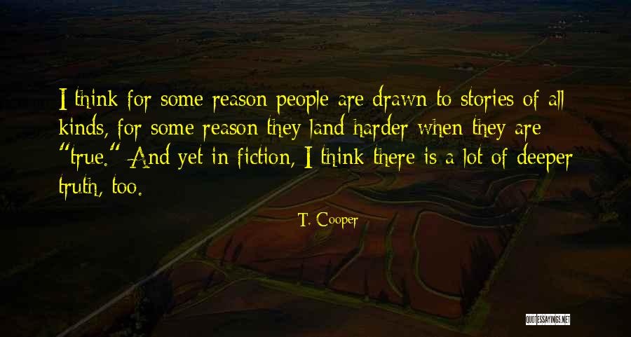 Marcolino Real Height Quotes By T. Cooper Marcolino Real Height Quotes By T. Cooper